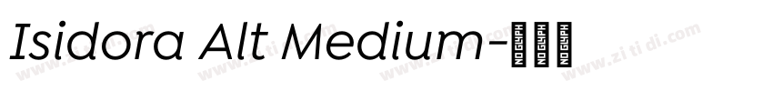 Isidora Alt Medium字体转换